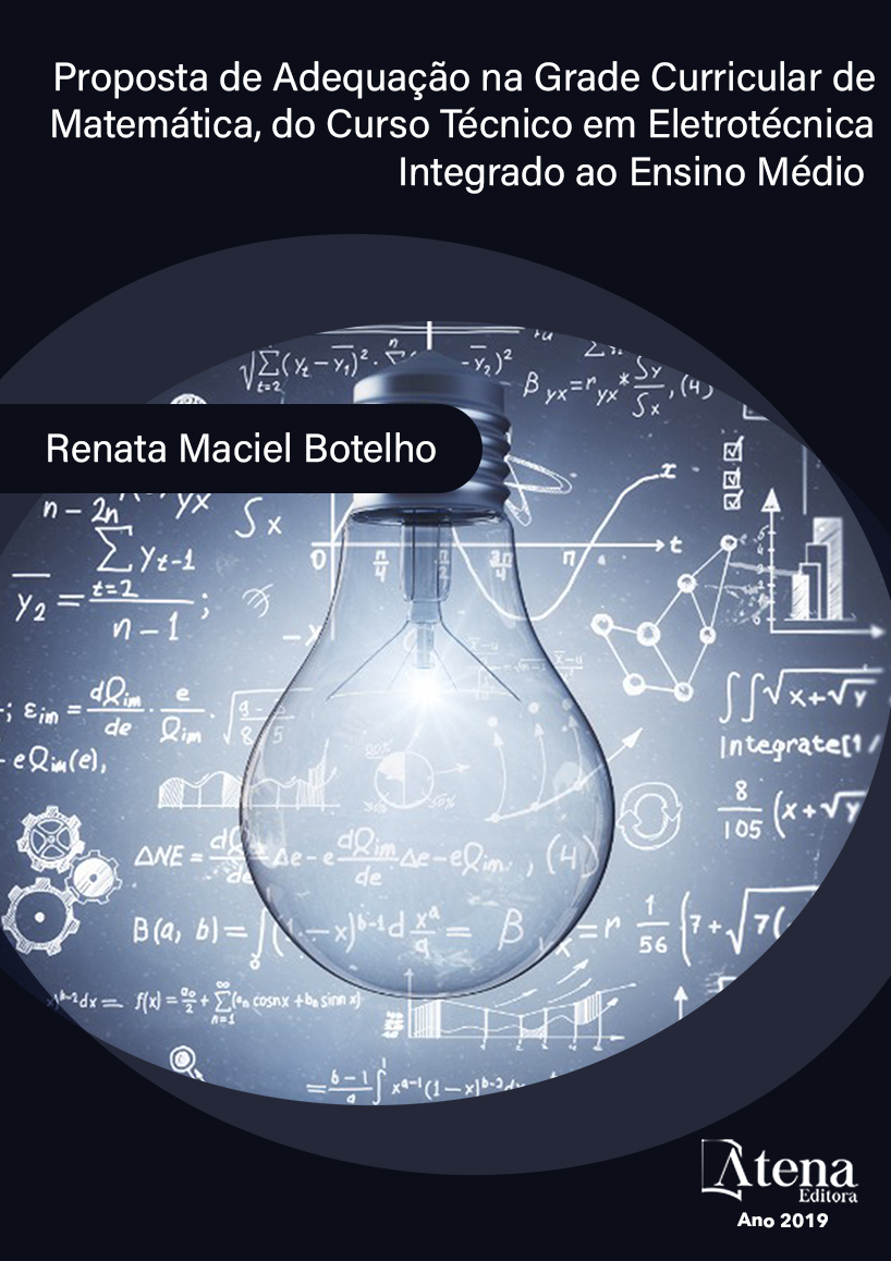 Proposta de Adequação na Grade Curricular de Matemática, do Curso Técnico em Eletrotécnica Integrado ao Ensino Médio