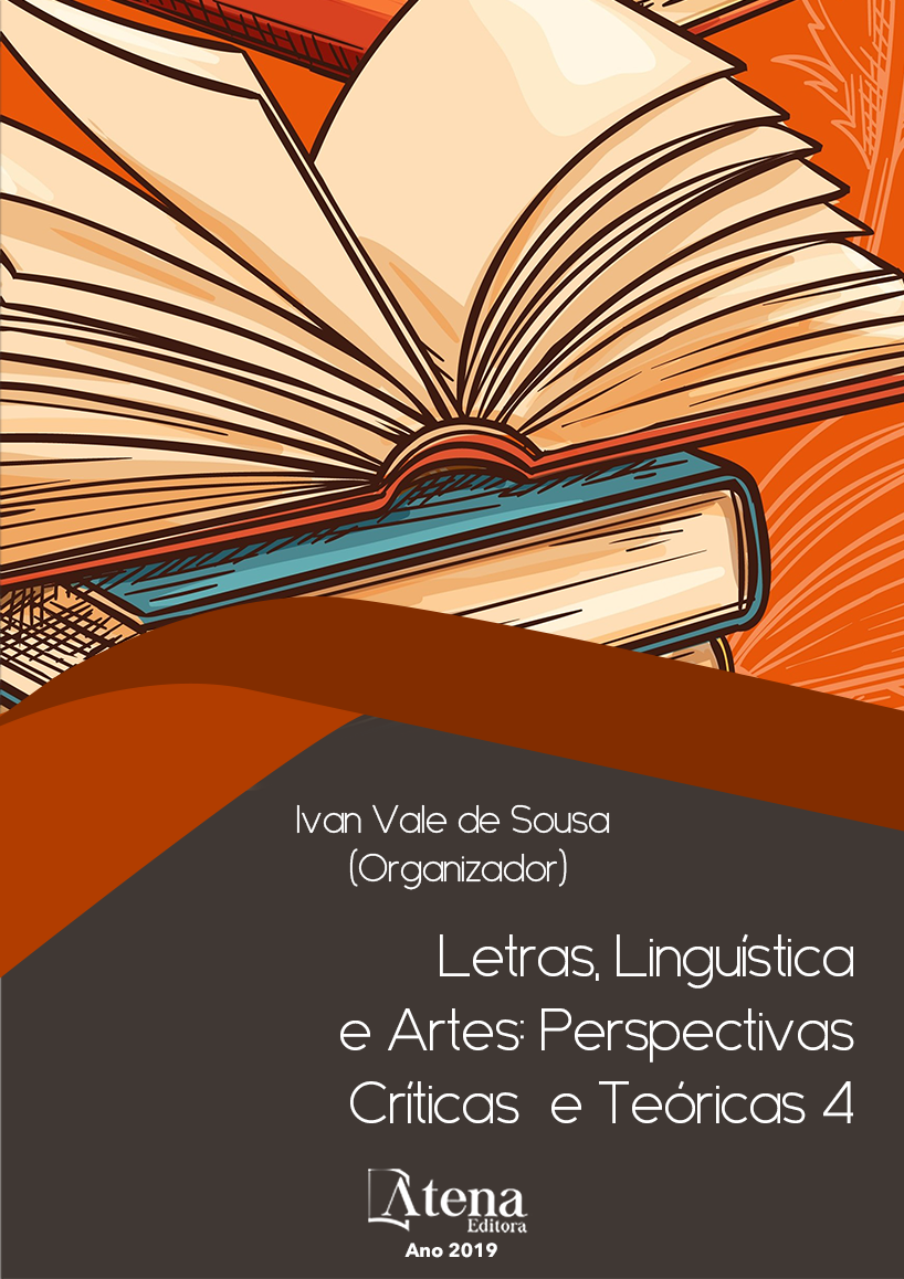 Letras, Linguísticas e Artes: Perspectivas Críticas e Teóricas 4