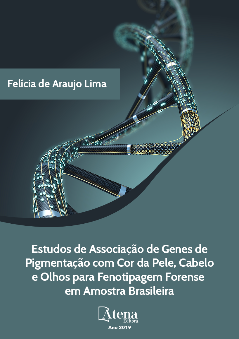 Estudos de Associação de Genes de Pigmentação com Cor da Pele, Cabelo e Olhos para Fenotipagem Forense em Amostra Brasileira