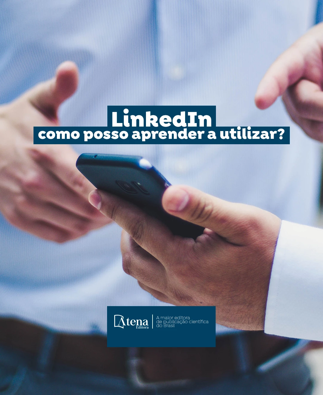 LinkedIn: como posso aprender a utilizar?