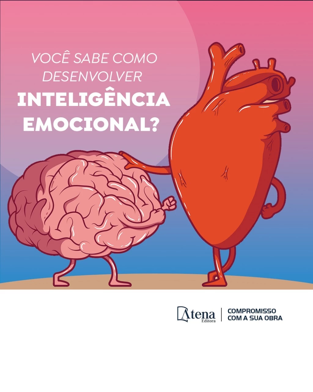Inteligência Emocional: Entenda a importância como desenvolver