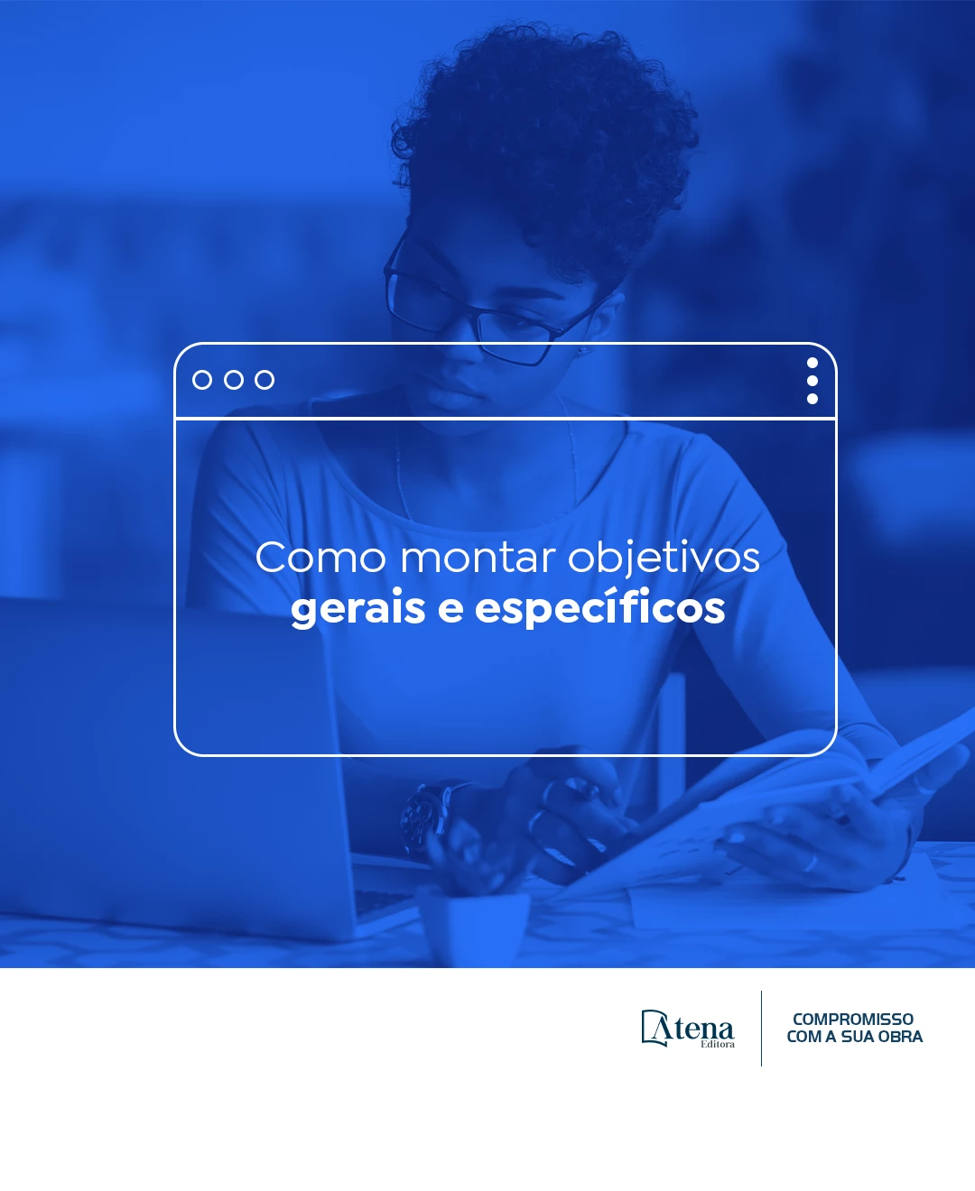 Como elaborar objetivos gerais e específicos