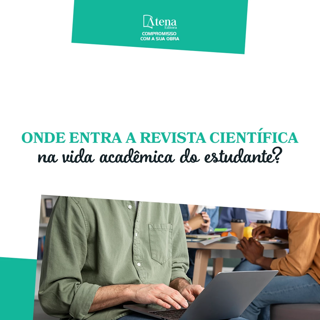 Onde entra a revista científica na vida acadêmica do estudante?