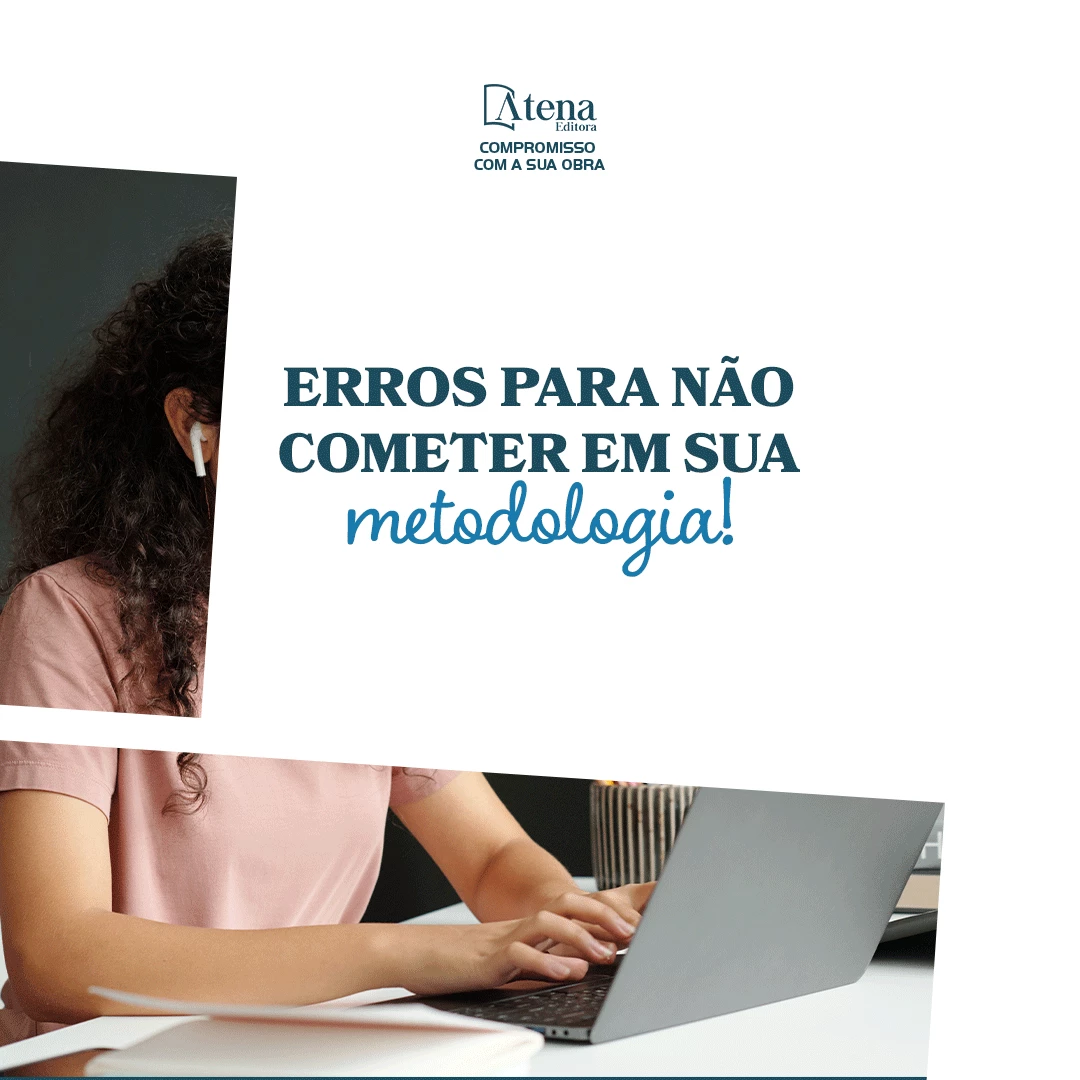 Erros para não cometer em sua metodologia!