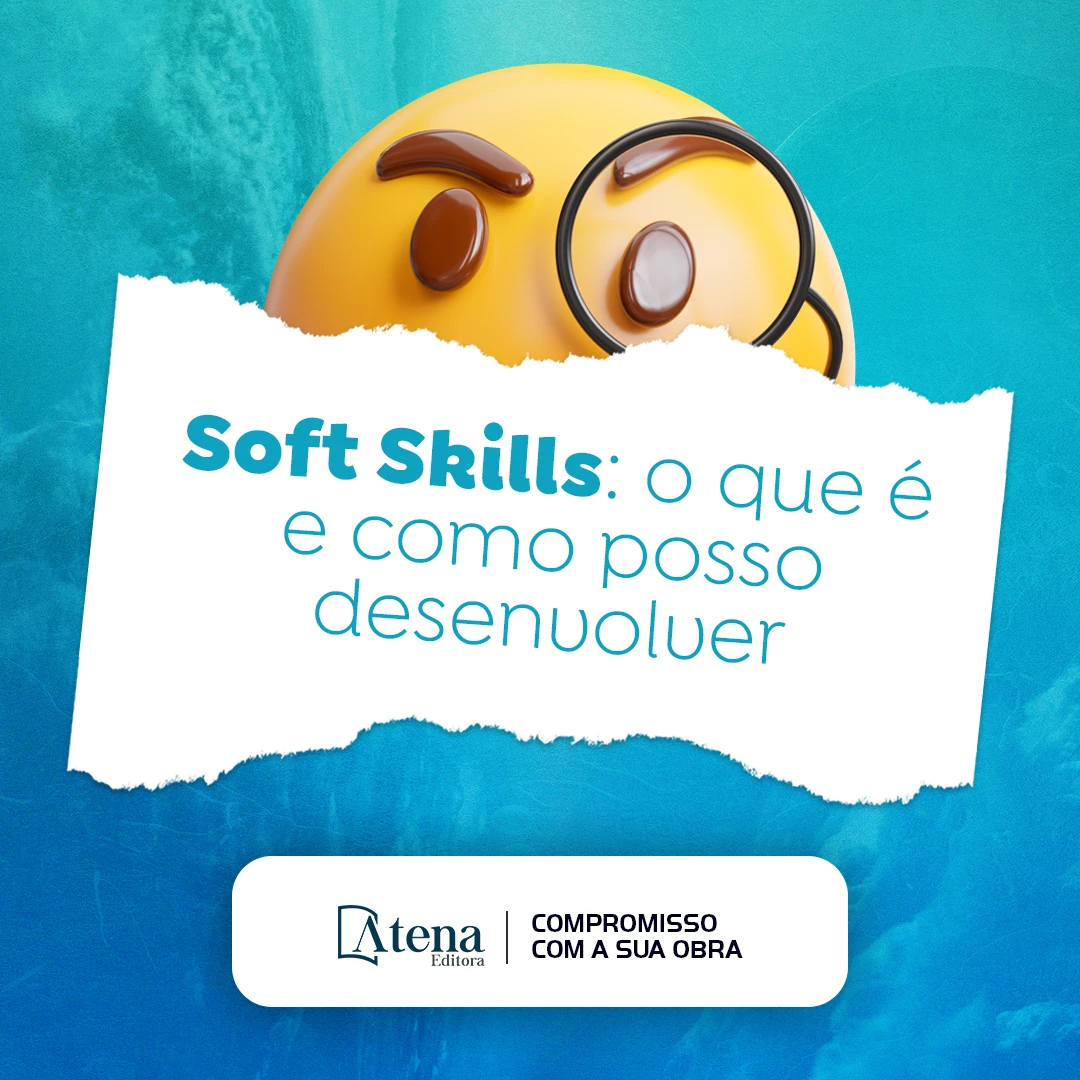 Soft Skills: o que é e como posso desenvolver