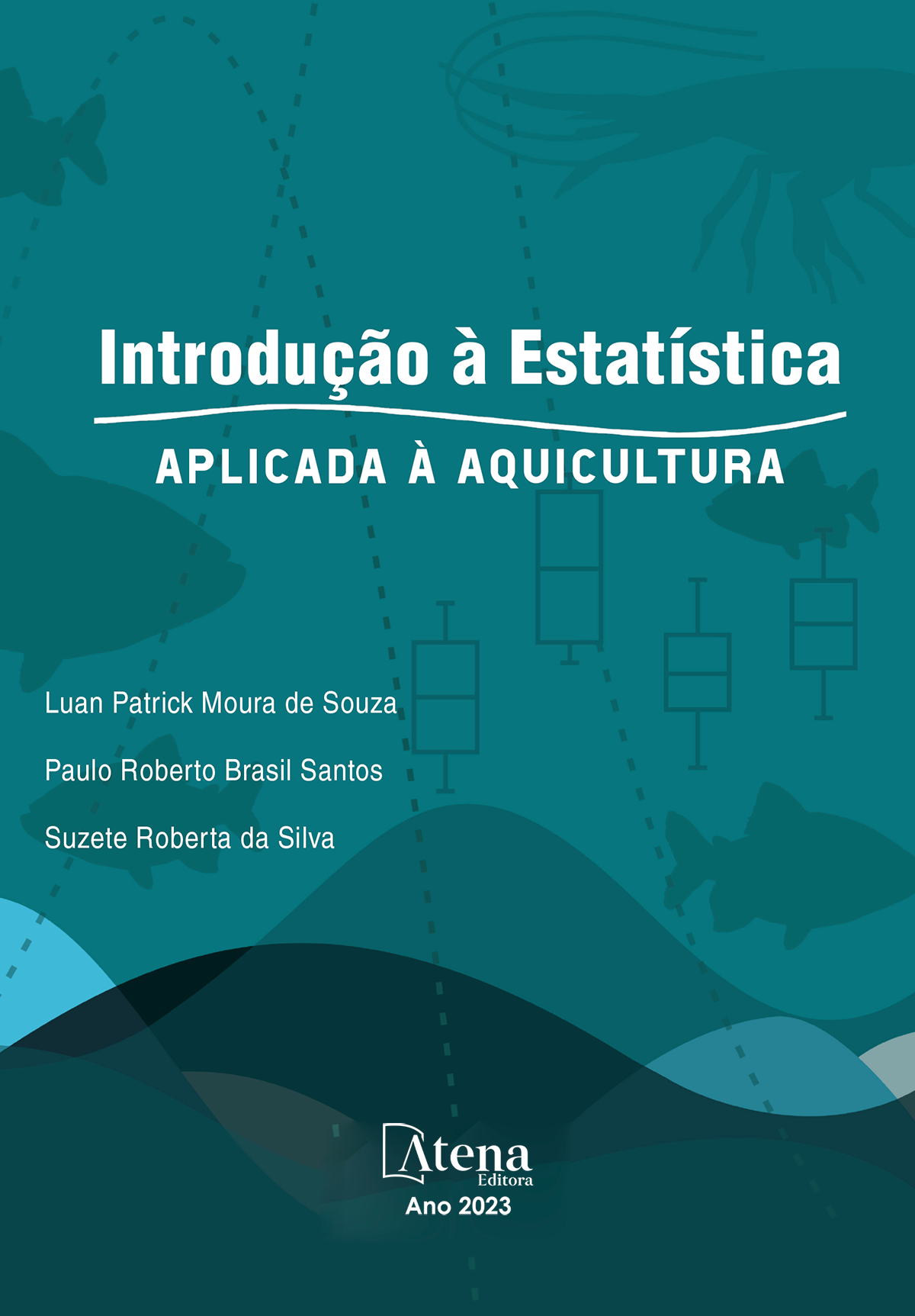 Introdução à estatística aplicada à aquicultura