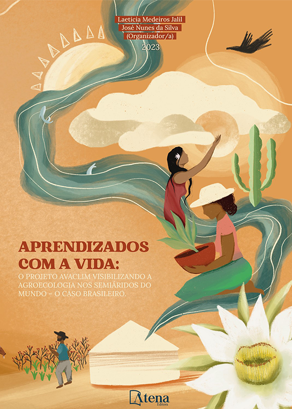 Aprendizados com a vida: o Projeto AVACLIM visibilizando a agroecologia nos semiáridos do mundo - O caso brasileiro