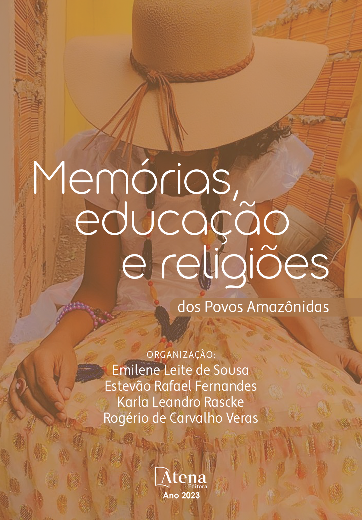 Memórias, educação e religiões dos povos amazônidas