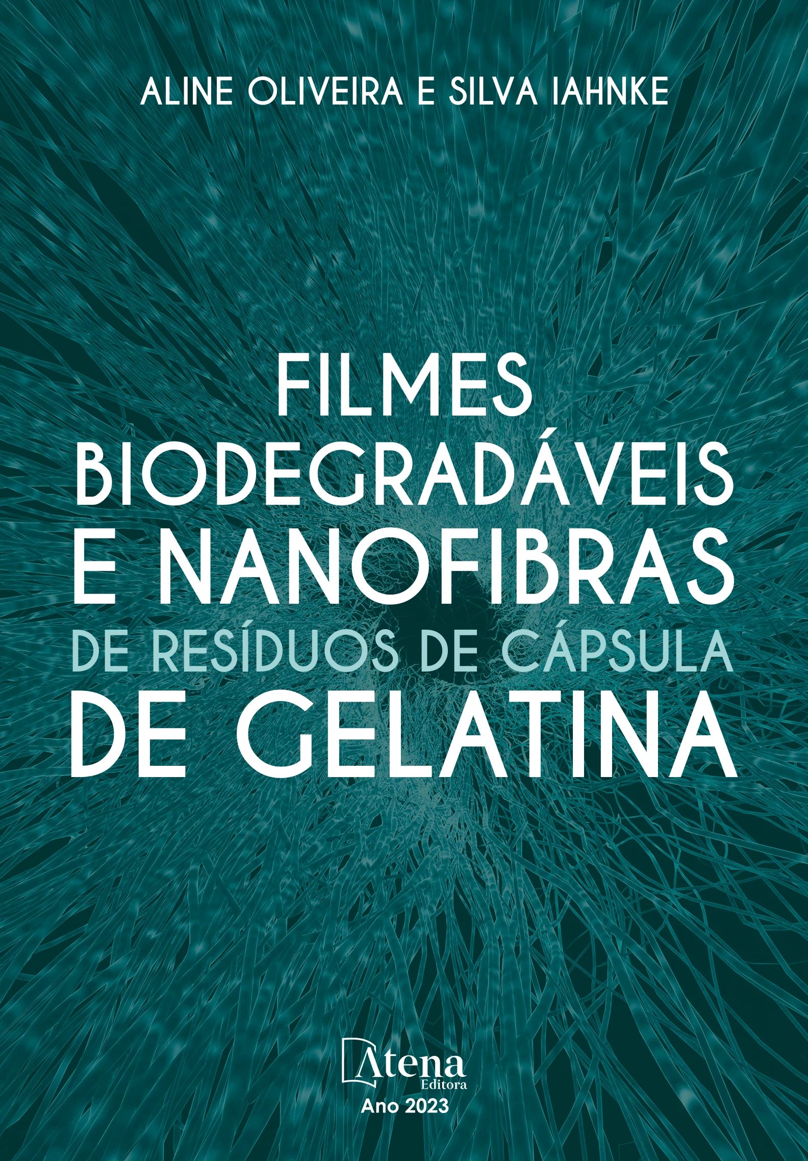 capa do ebook Filmes biodegradáveis e nanofibras de resíduos de cápsula de gelatina