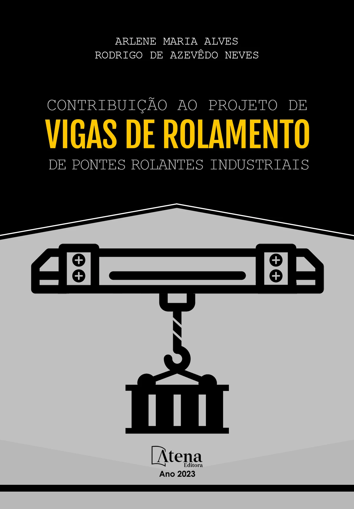 capa do ebook Contribuição ao projeto de vigas de rolamento de pontes rolantes industriais