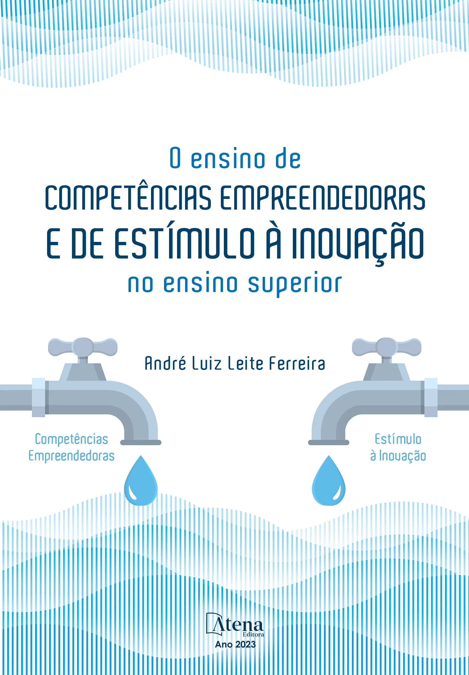 capa do ebook O ensino de competências empreendedoras e de estímulo à inovação no ensino superior