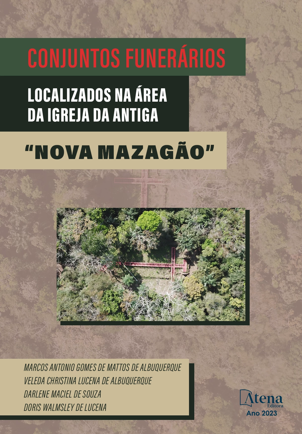 capa do ebook Conjuntos funerários localizados na área da igreja da antiga “Nova Mazagão”
