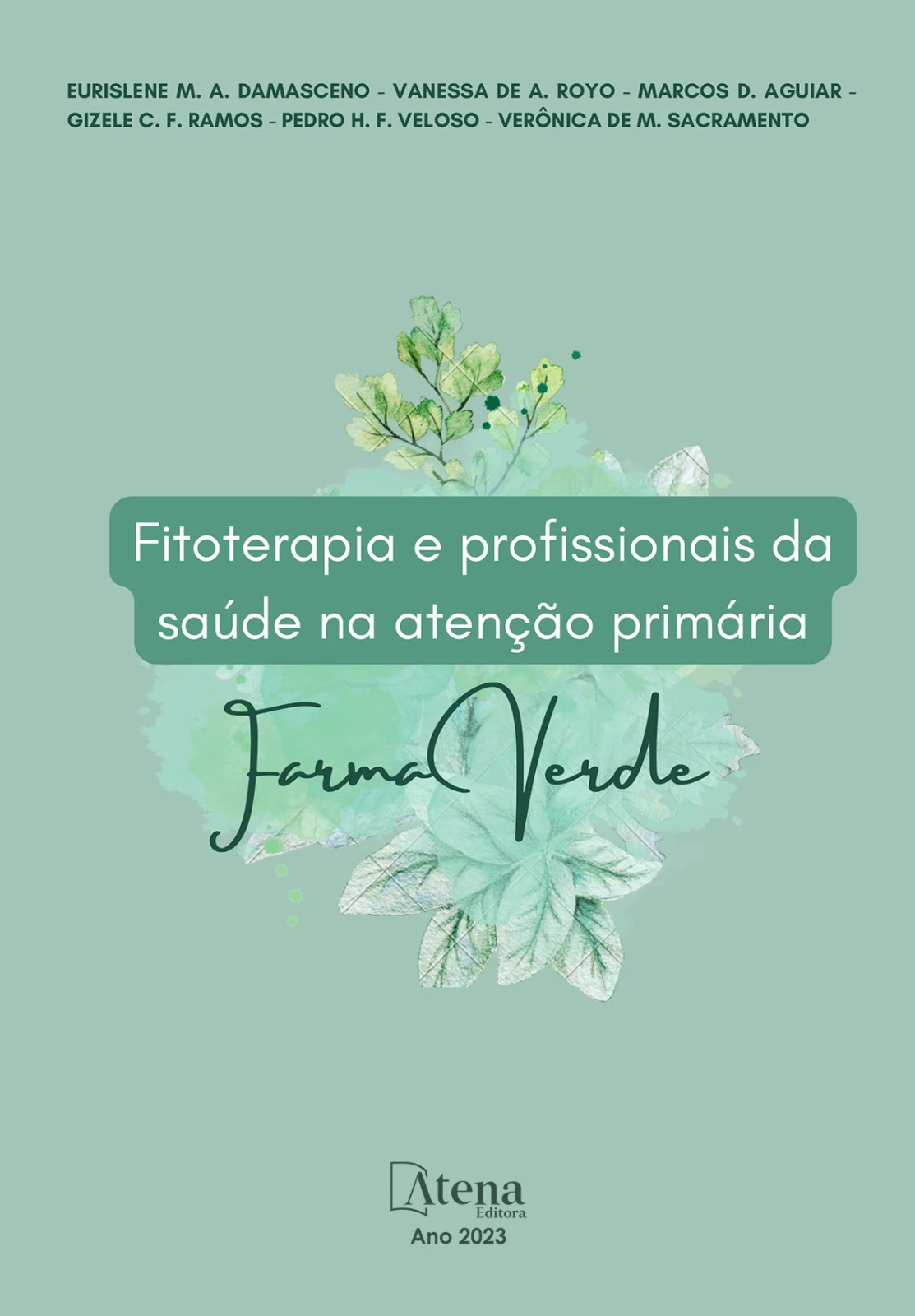 capa do ebook Fitoterapia e profissionais da saúde na atenção primária - Farma Verde