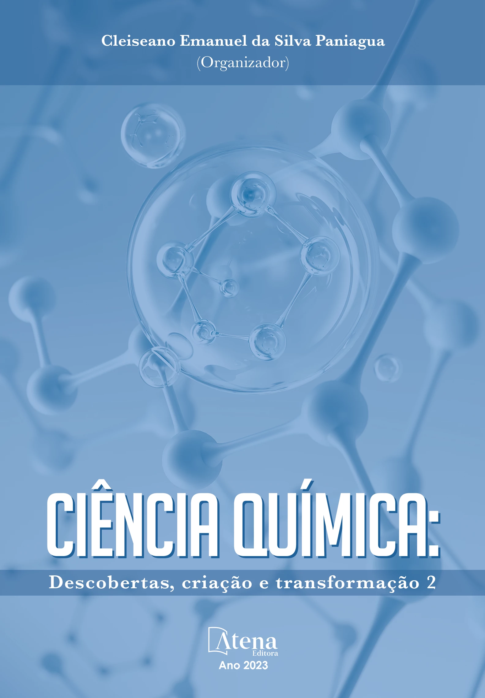 capa do ebook Ciência química: Descobertas, criação e transformação 2