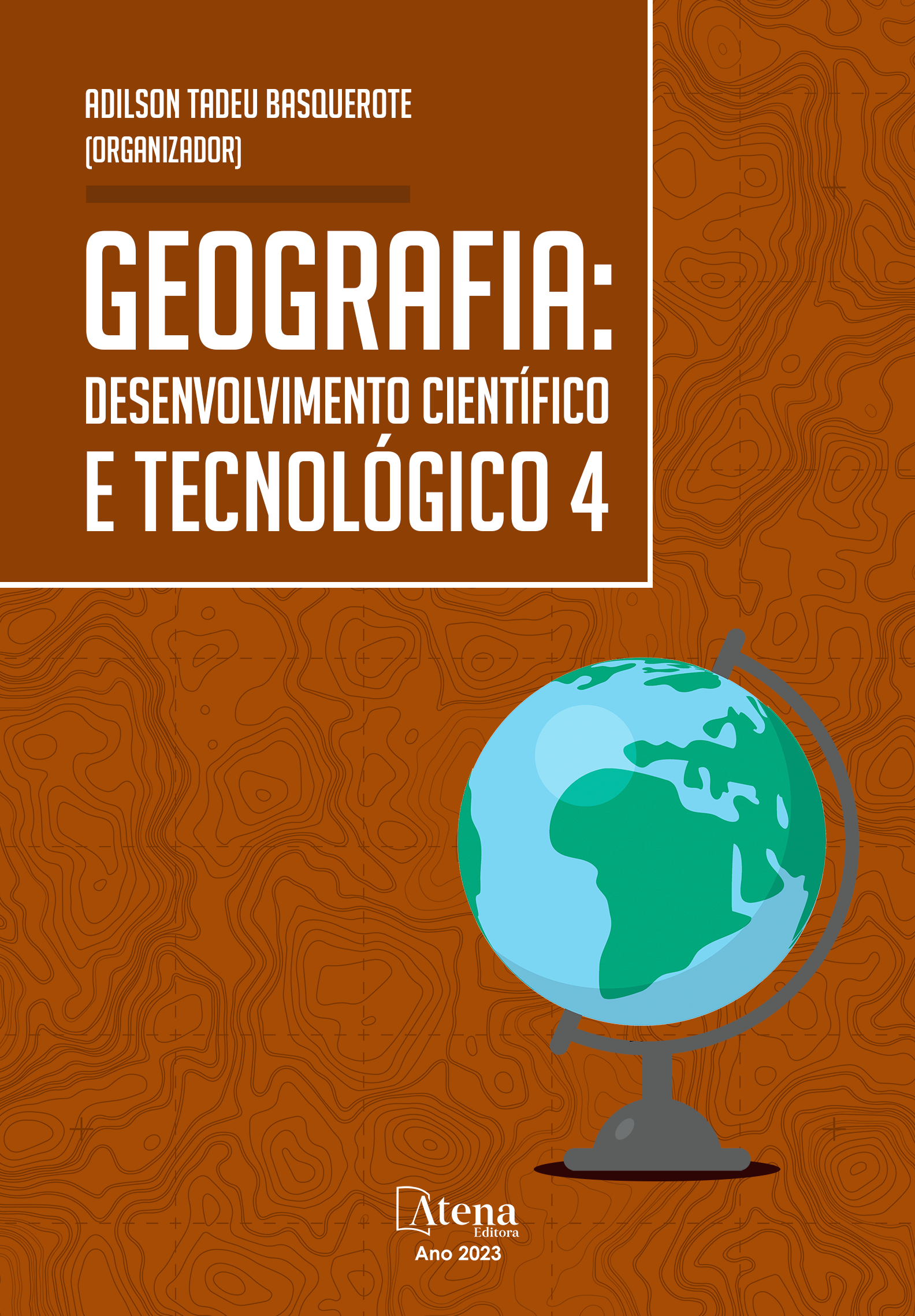 Geografia: desenvolvimento científico e tecnológico 4