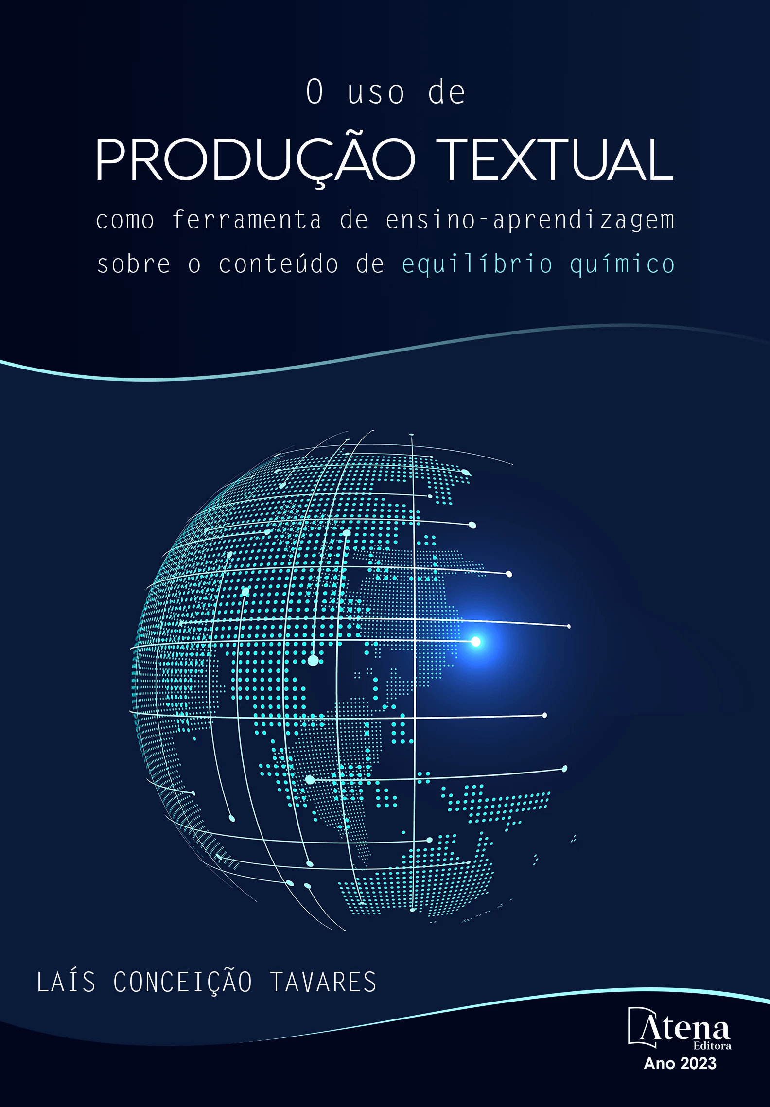 capa do ebook O uso de produção textual como ferramenta de ensino-aprendizagem sobre o conteúdo de equilíbrio químico