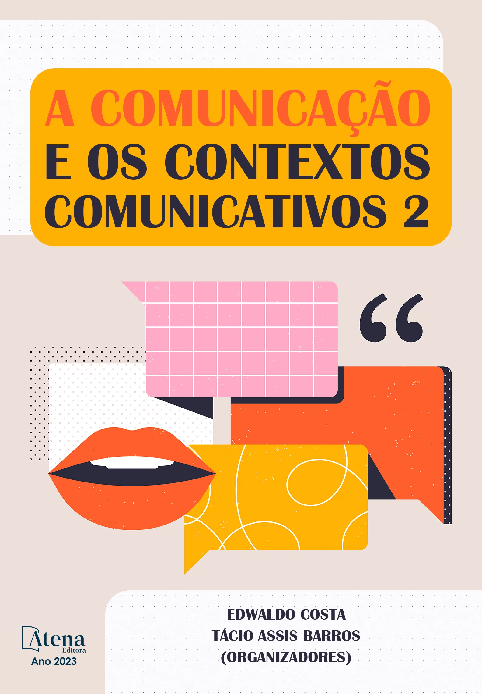 capa do ebook A comunicação e os contextos comunicativos 2