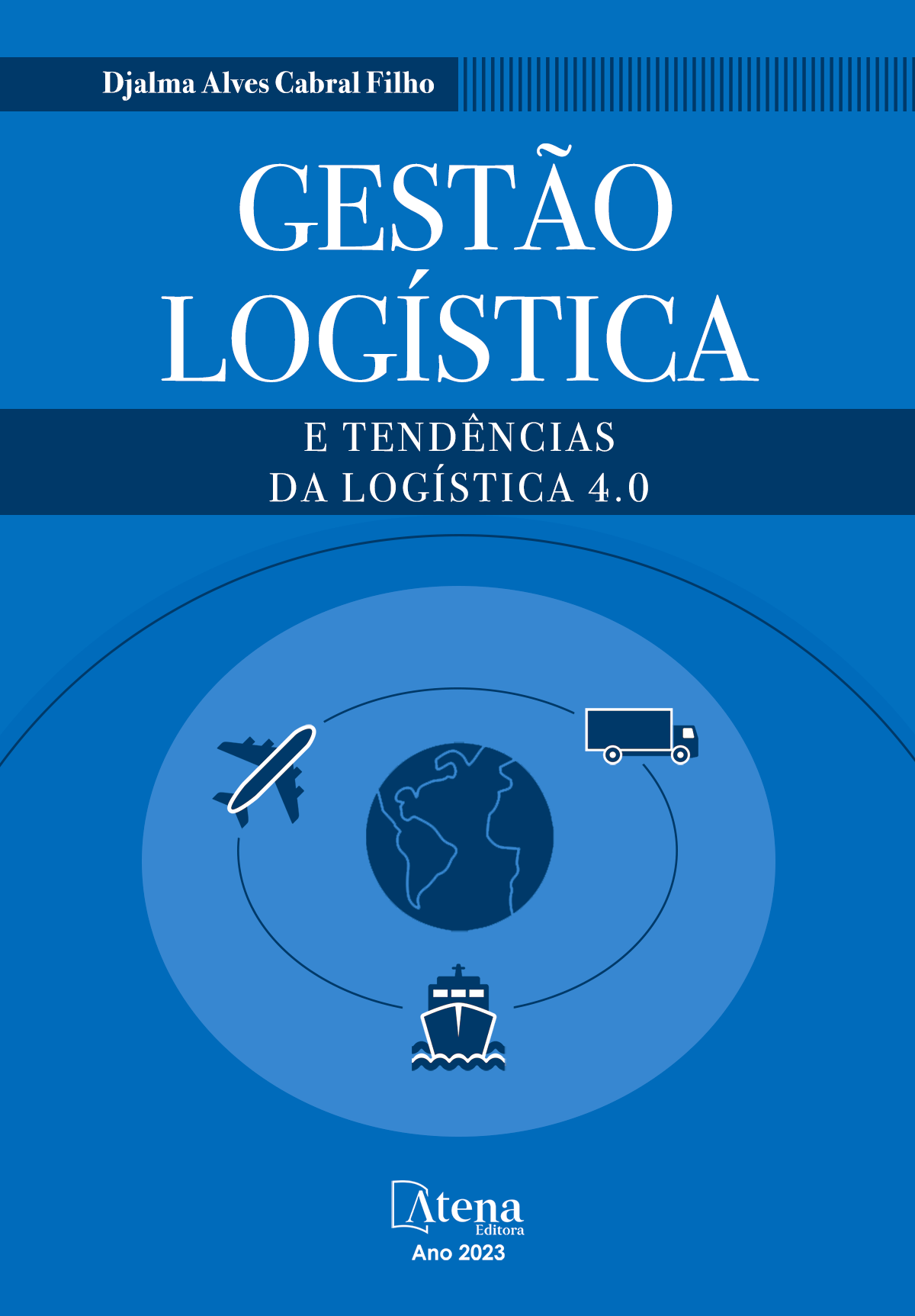 Gestão logística e tendências da logística 4.0