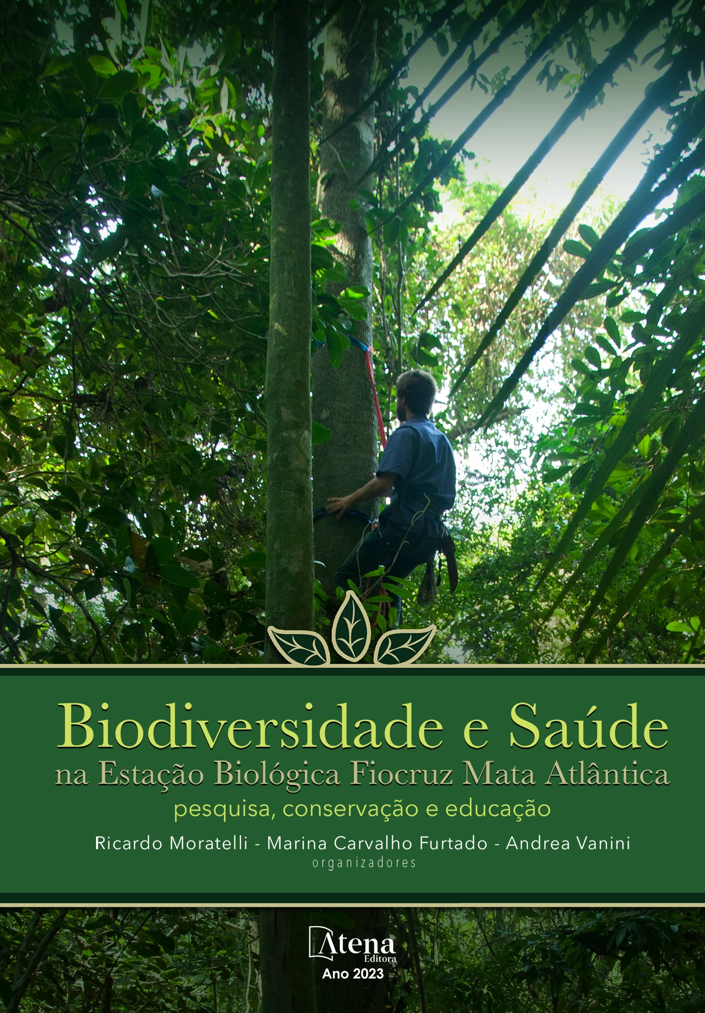 capa do ebook Biodiversidade e saúde na Estação Biológica Fiocruz Mata Atlântica: pesquisa, conservação e educação