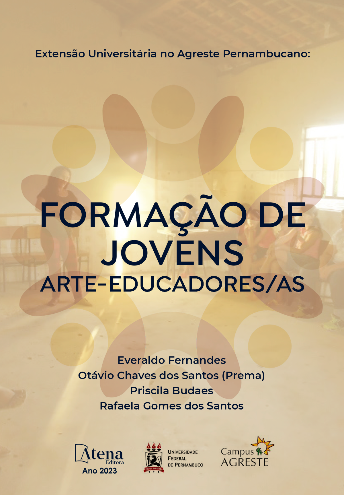 Extensão universitária no agreste pernambucano: formação de jovens arte-educadores/as