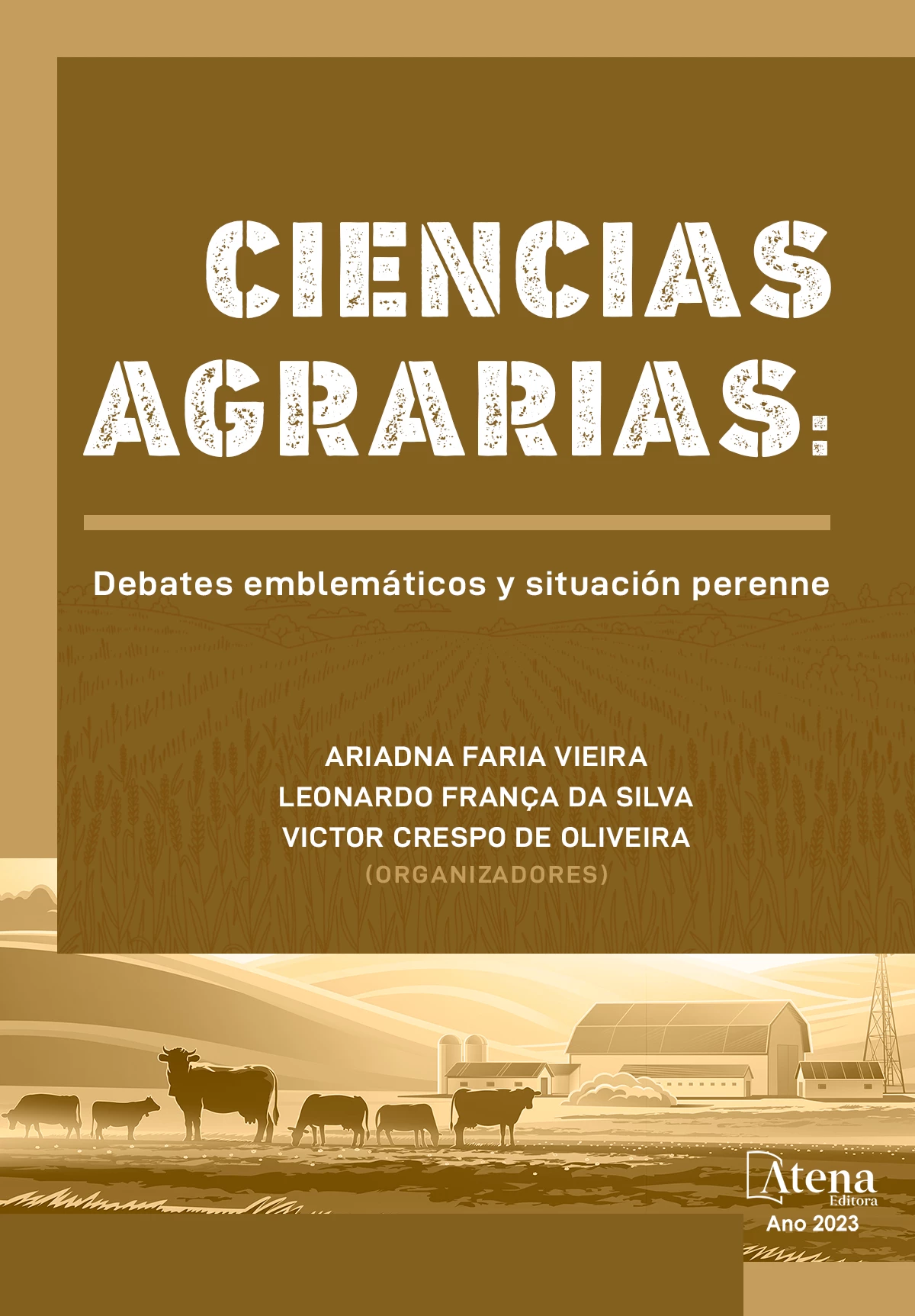 capa do ebook Ciencias agrarias: Debates emblemáticos y situación perenne