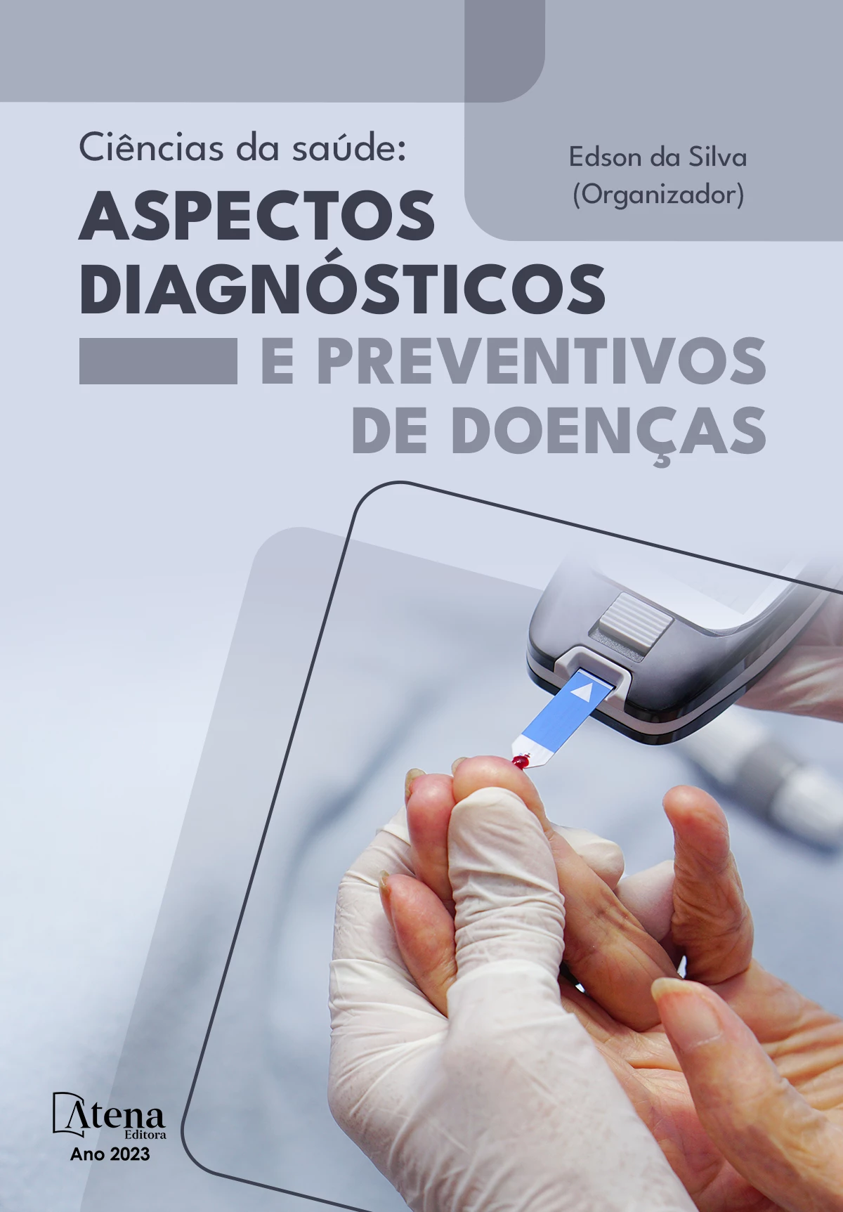 capa do ebook Ciências da saúde: Aspectos diagnósticos e preventivos de doenças