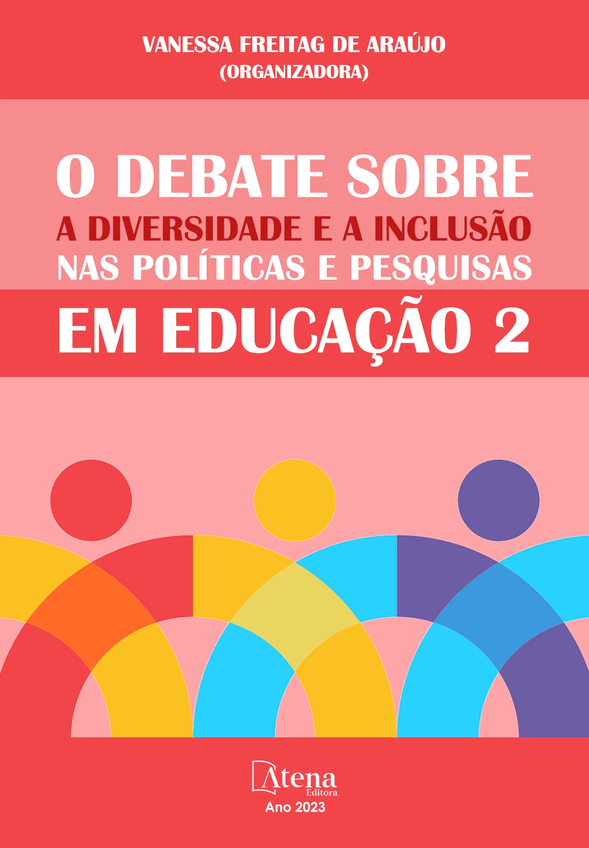 capa do ebook O debate sobre a diversidade e a inclusão nas políticas e pesquisas em educação 2