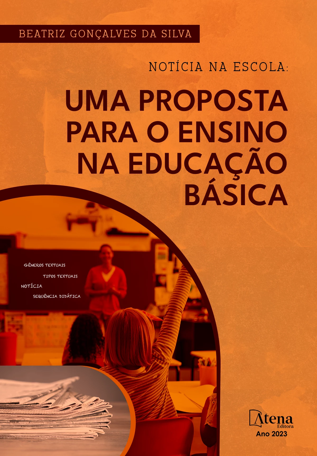 capa do ebook Notícia na escola: uma proposta para o ensino na educação básica