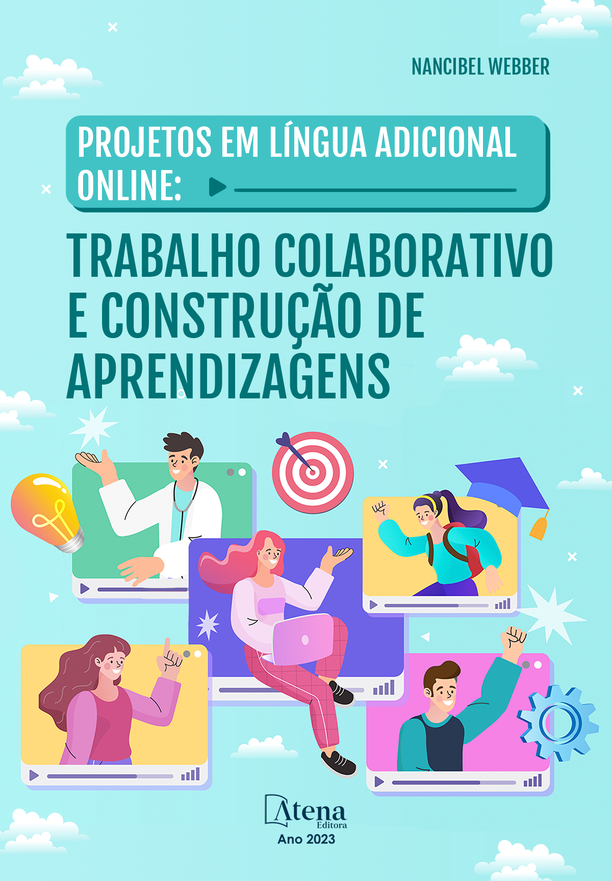 Projetos em língua adicional online: trabalho colaborativo e construção de aprendizagens