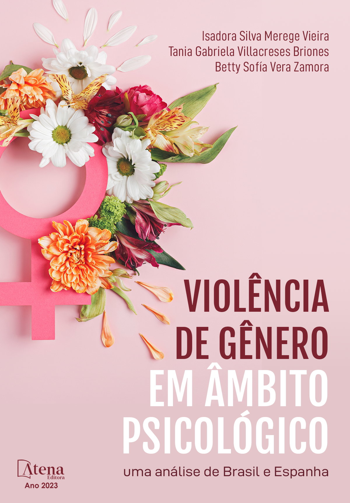 Violência de gênero em âmbito psicológico – Uma análise de Brasil e Espanha