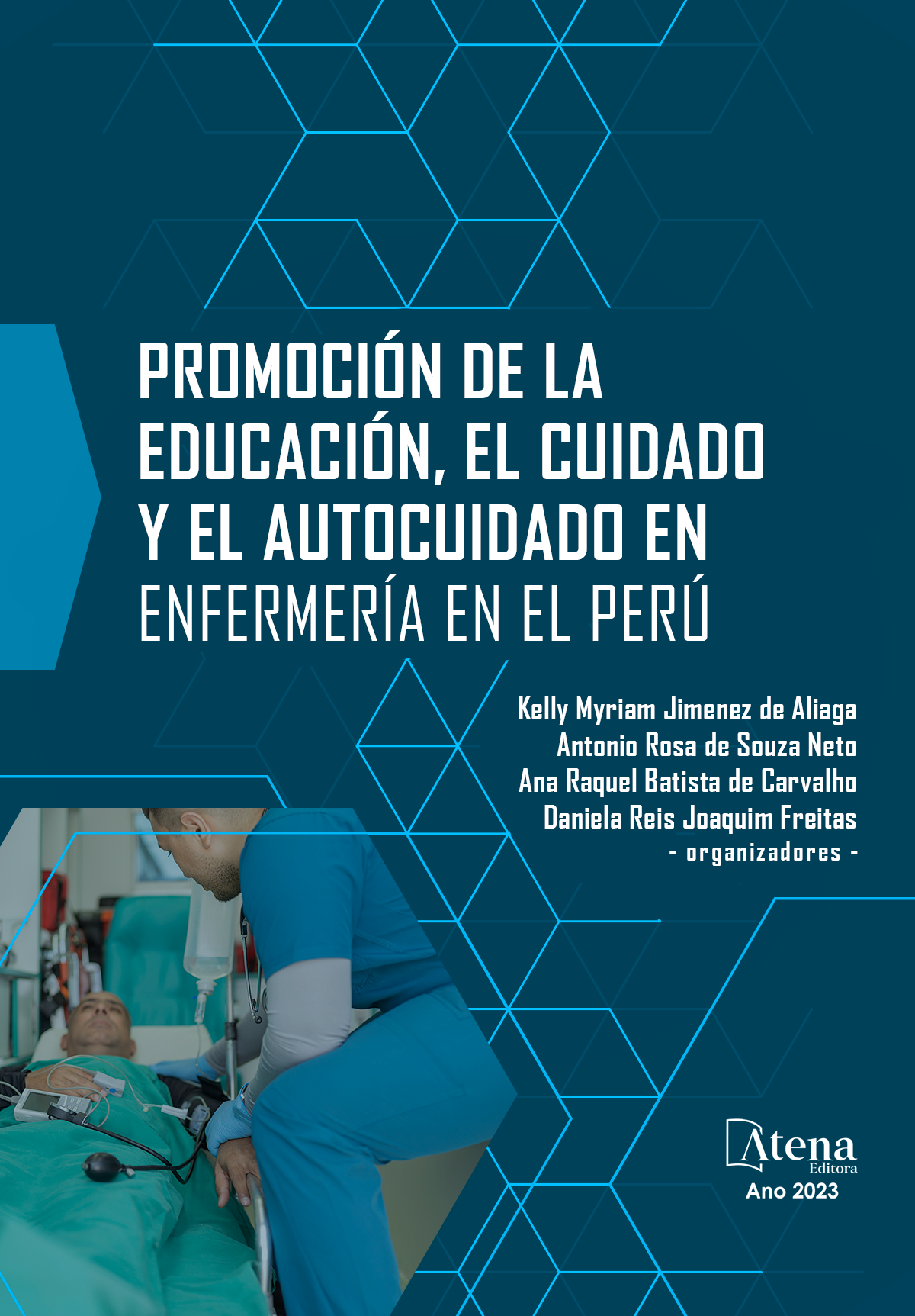 Promoción de la educación, el cuidado y el autocuidado en enfermería en el Perú