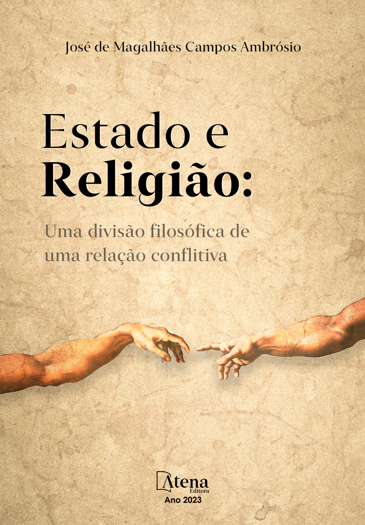 Estado e Religião: uma divisão filosófica de uma relação conflitiva