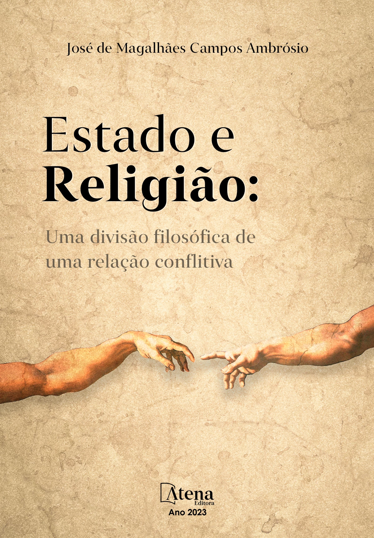 capa do ebook Estado e Religião: uma divisão filosófica de uma relação conflitiva