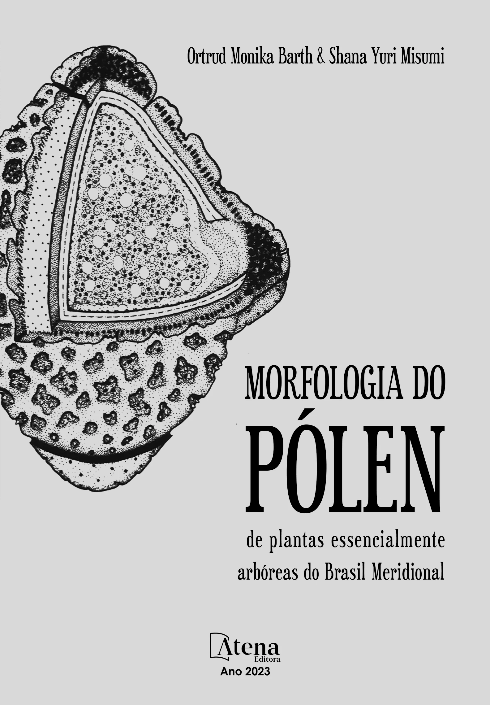 capa do ebook Morfologia do pólen de plantas essencialmente arbóreas do Brasil Meridional