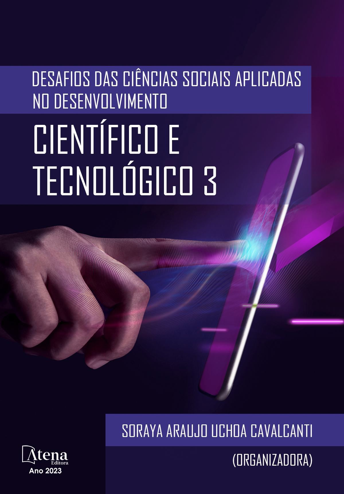 Desafios das ciências sociais aplicadas no desenvolvimento científico e tecnológico 3