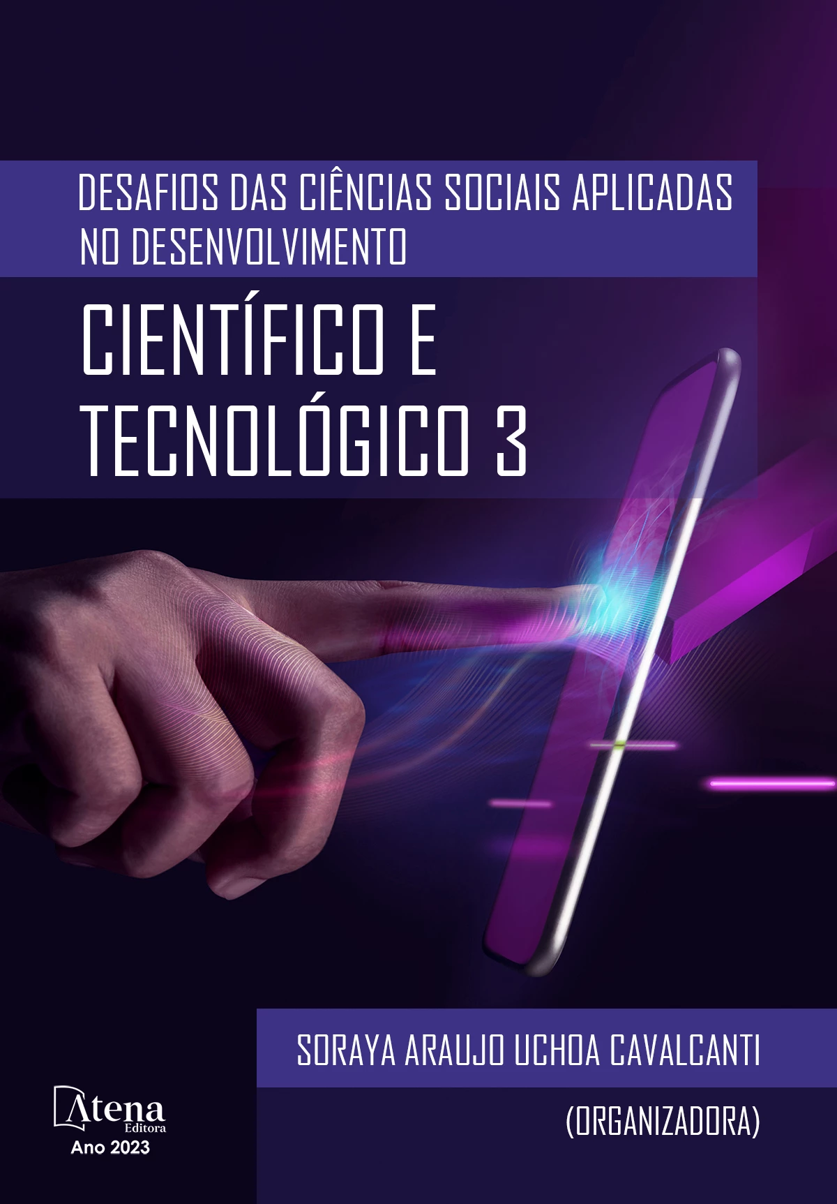 capa do ebook Desafios das ciências sociais aplicadas no desenvolvimento científico e tecnológico 3