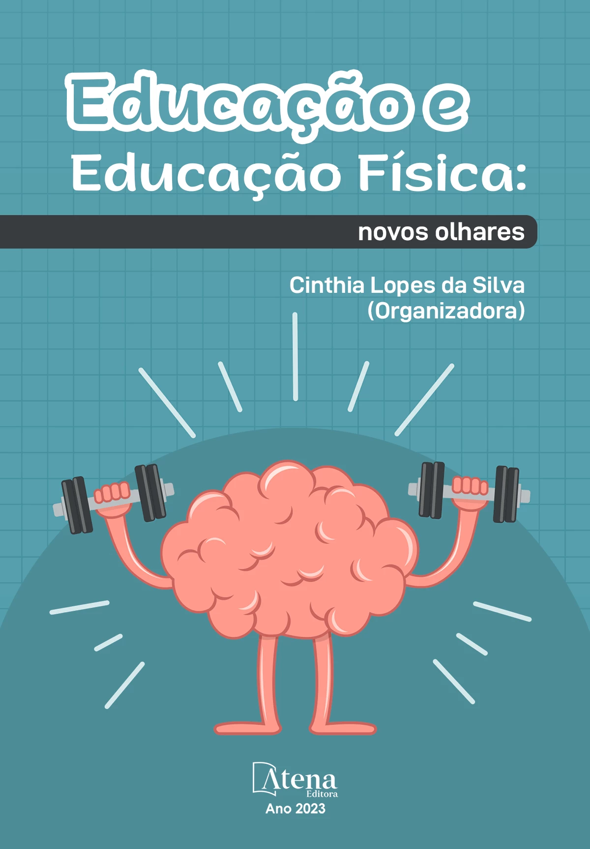 capa do ebook Educação e Educação Física: novos olhares