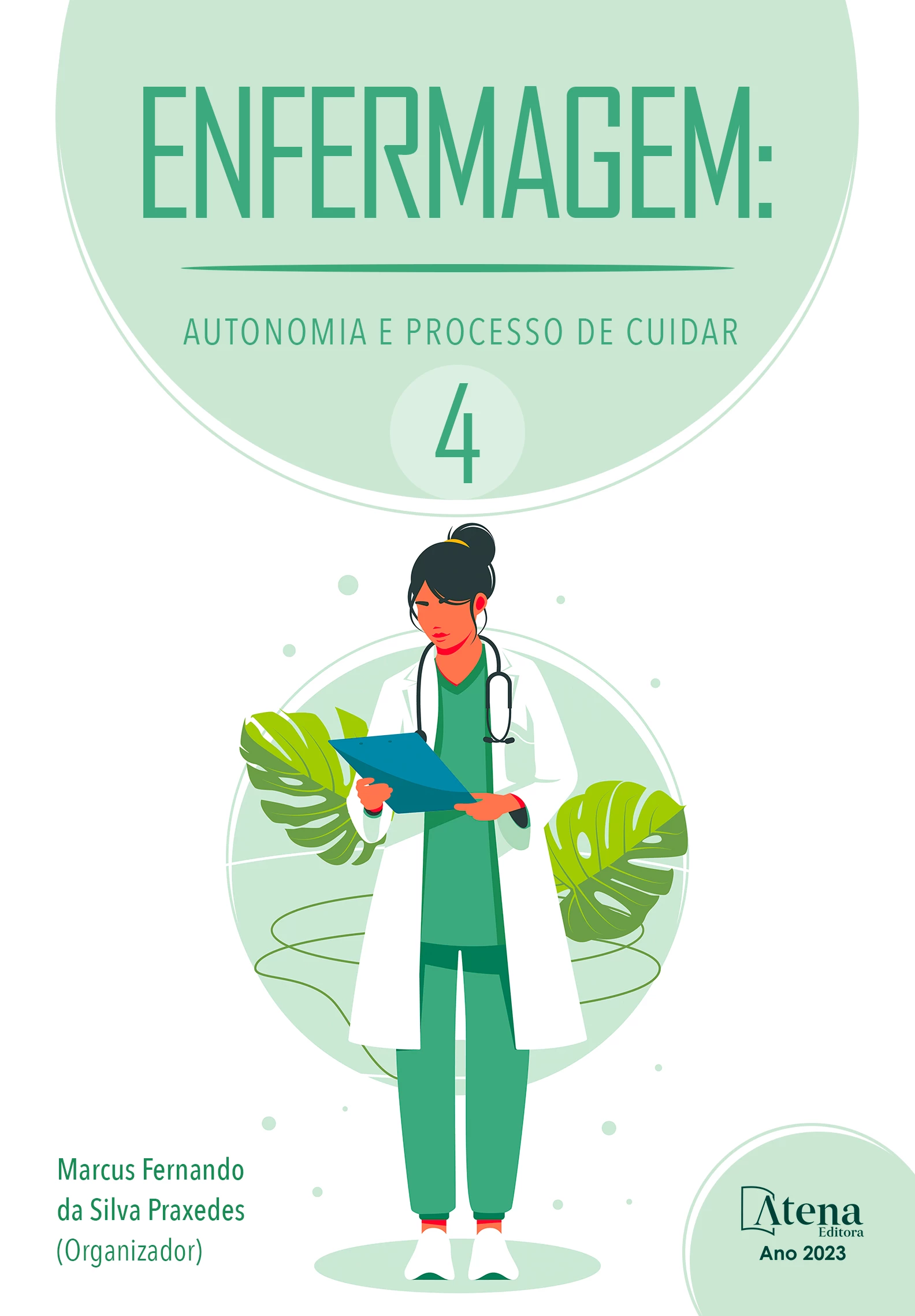 capa do ebook Enfermagem: Autonomia e processo de cuidar 4