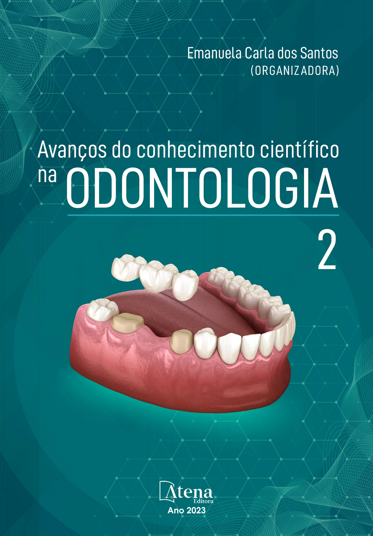 capa do ebook Avanços do conhecimento científico na Odontologia 2