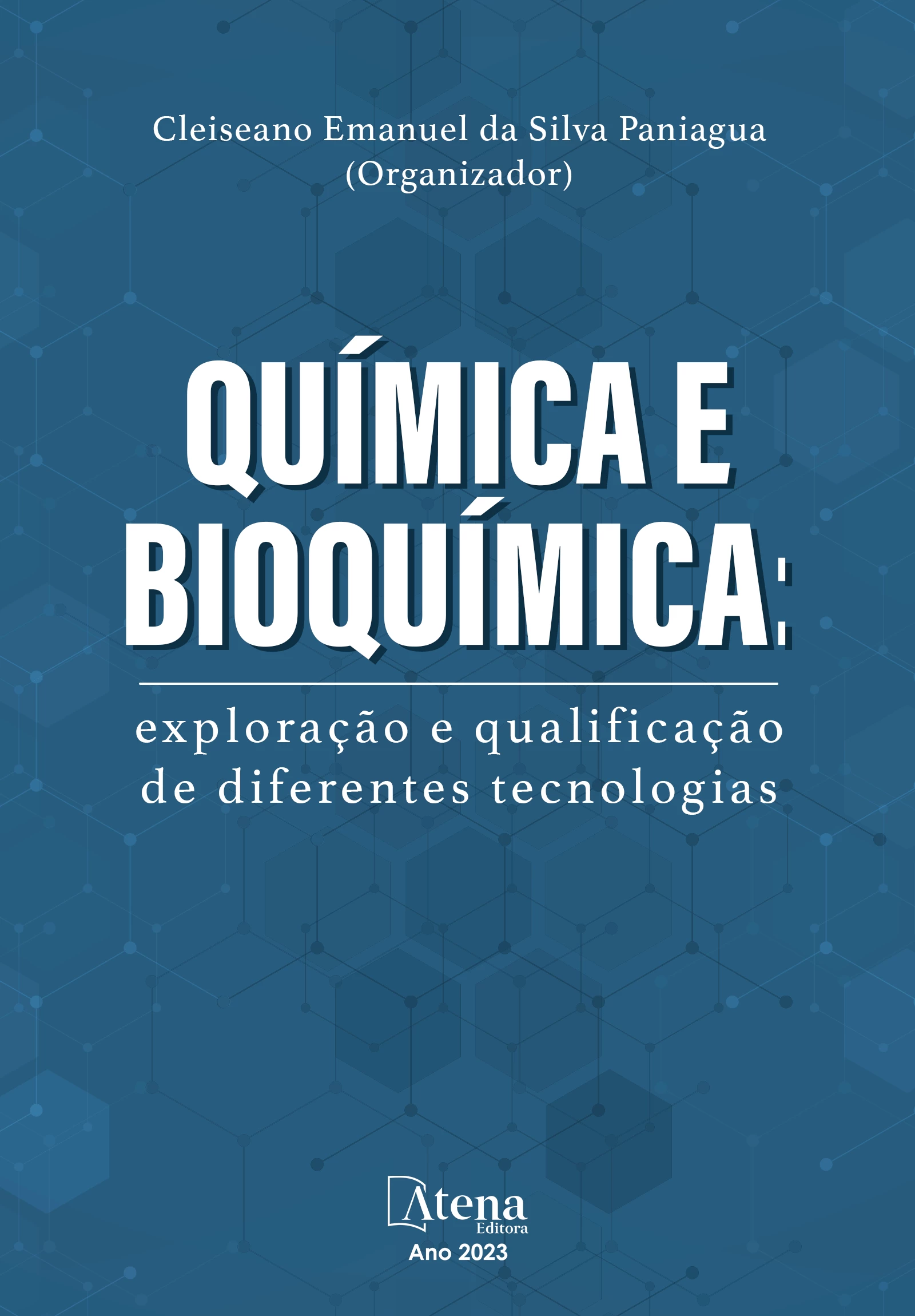 capa do ebook Química e bioquímica: exploração e qualificação de diferentes tecnologias