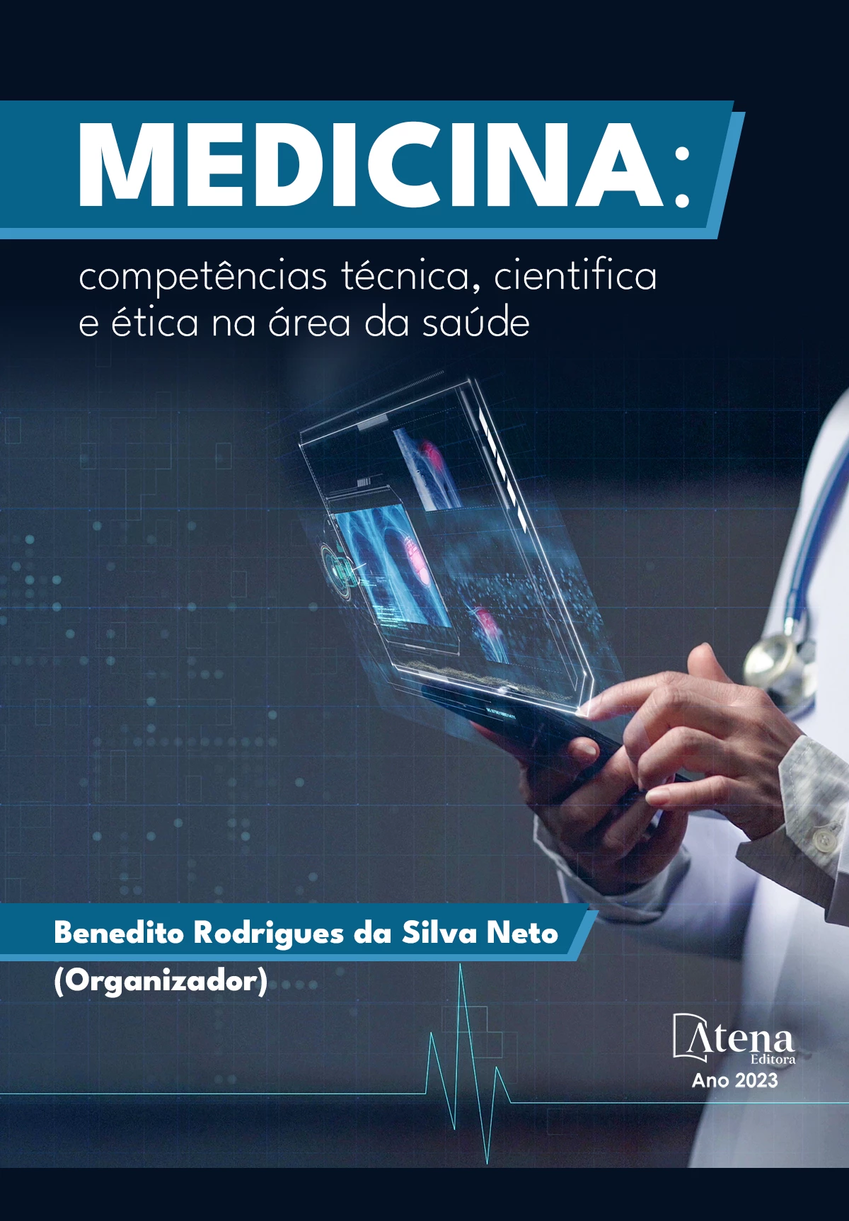 capa do ebook Medicina: competências técnica, cientifica e ética na área da saúde