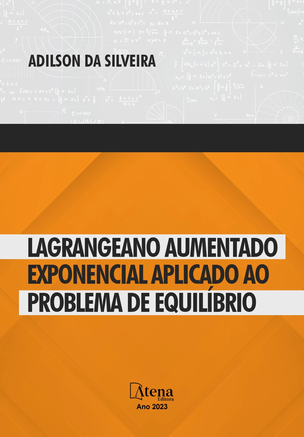 capa do ebook Lagrangeano aumentado exponencial aplicado ao problema de equilíbrio