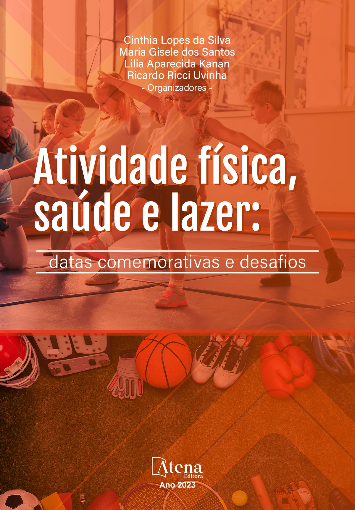 capa do ebook Atividade física, saúde e lazer: datas comemorativas e desafios