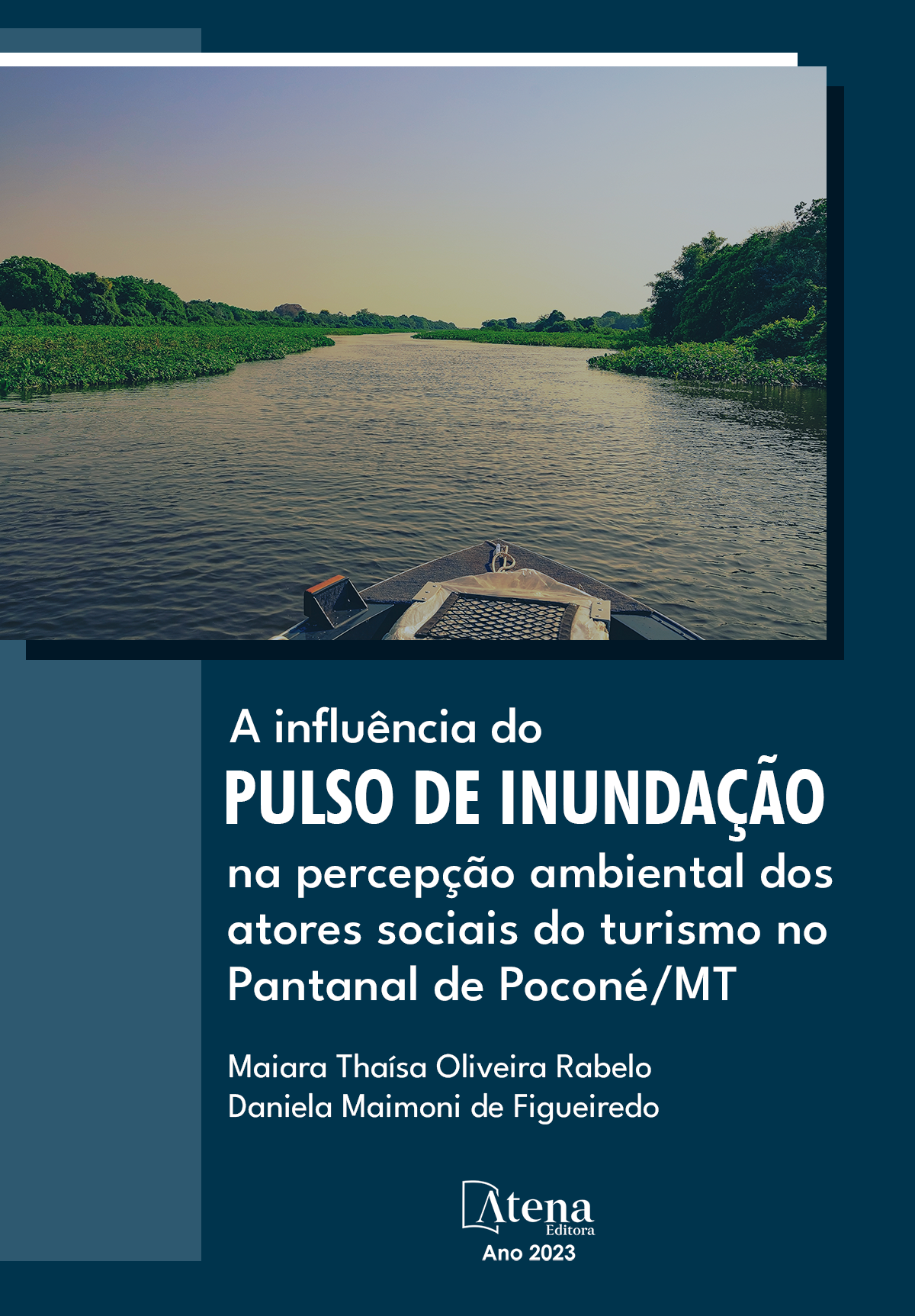 Influência do pulso de inundação na percepção ambiental dos atores sociais do turismo no Pantanal de Poconé/MT