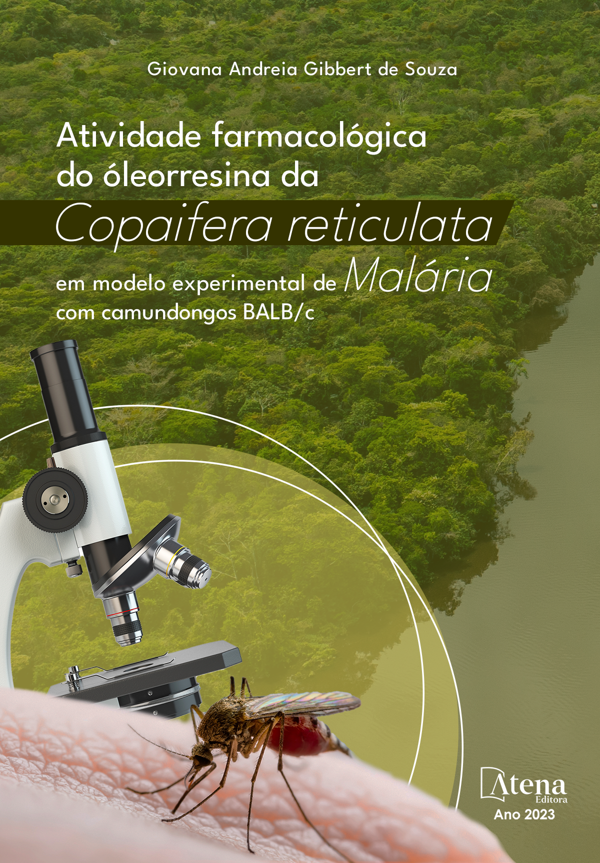 Atividade farmacológica do óleorresina da Copaifera reticulata em modelo experimental de Malária com camundongos BALB/c