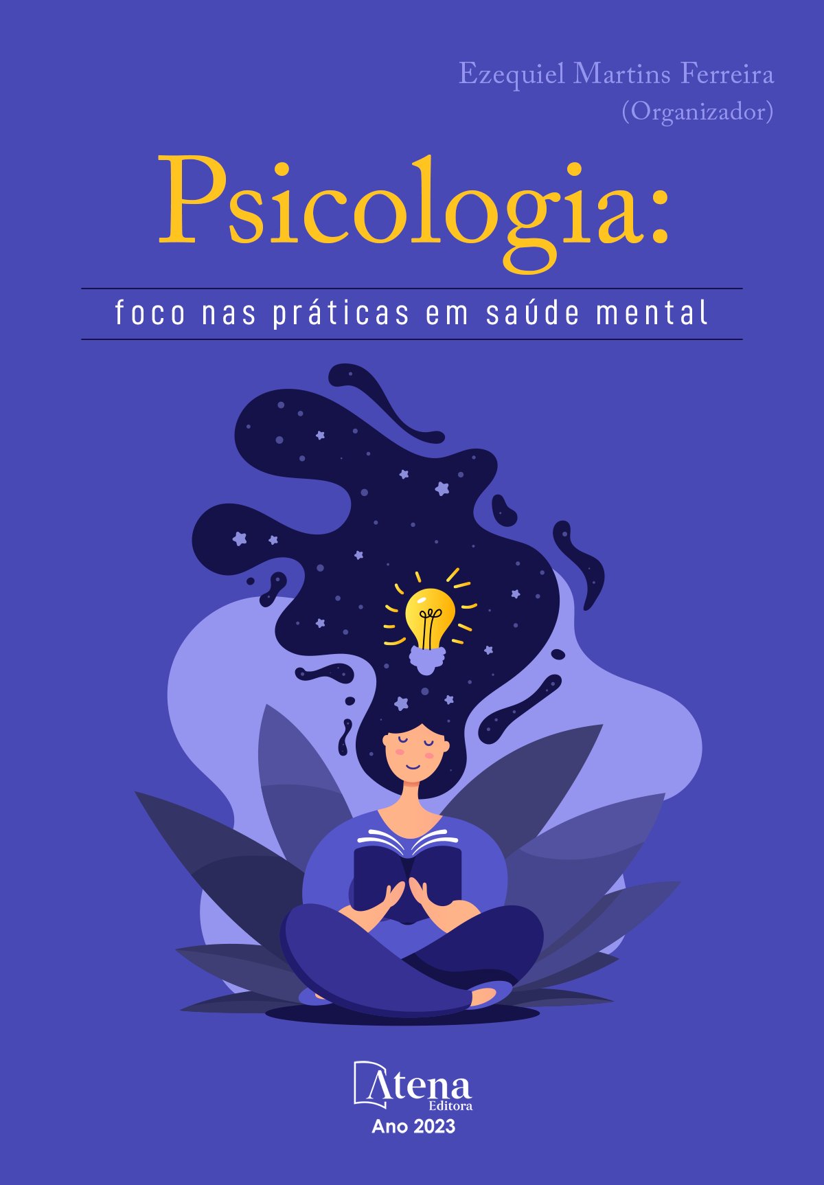 Psicologia: foco nas práticas em saúde mental