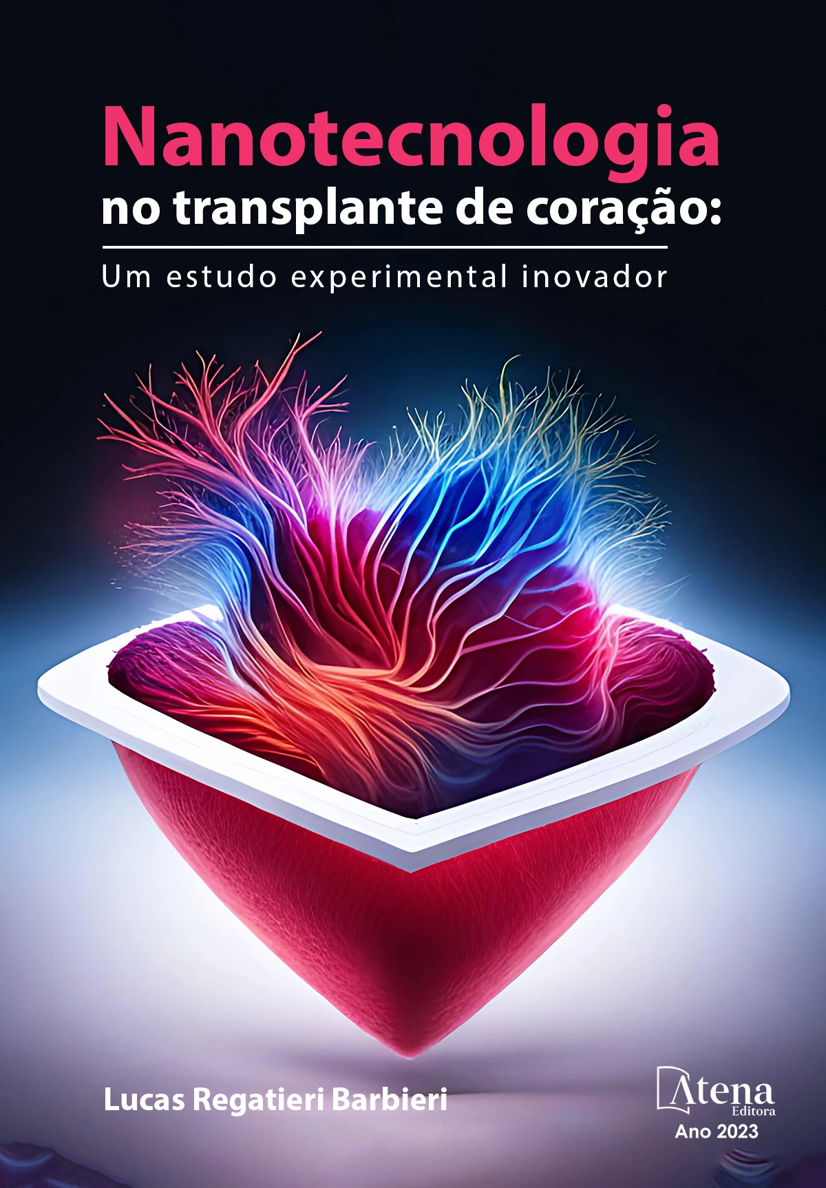 capa do ebook Nanotecnologia no transplante de coração: um estudo experimental inovador