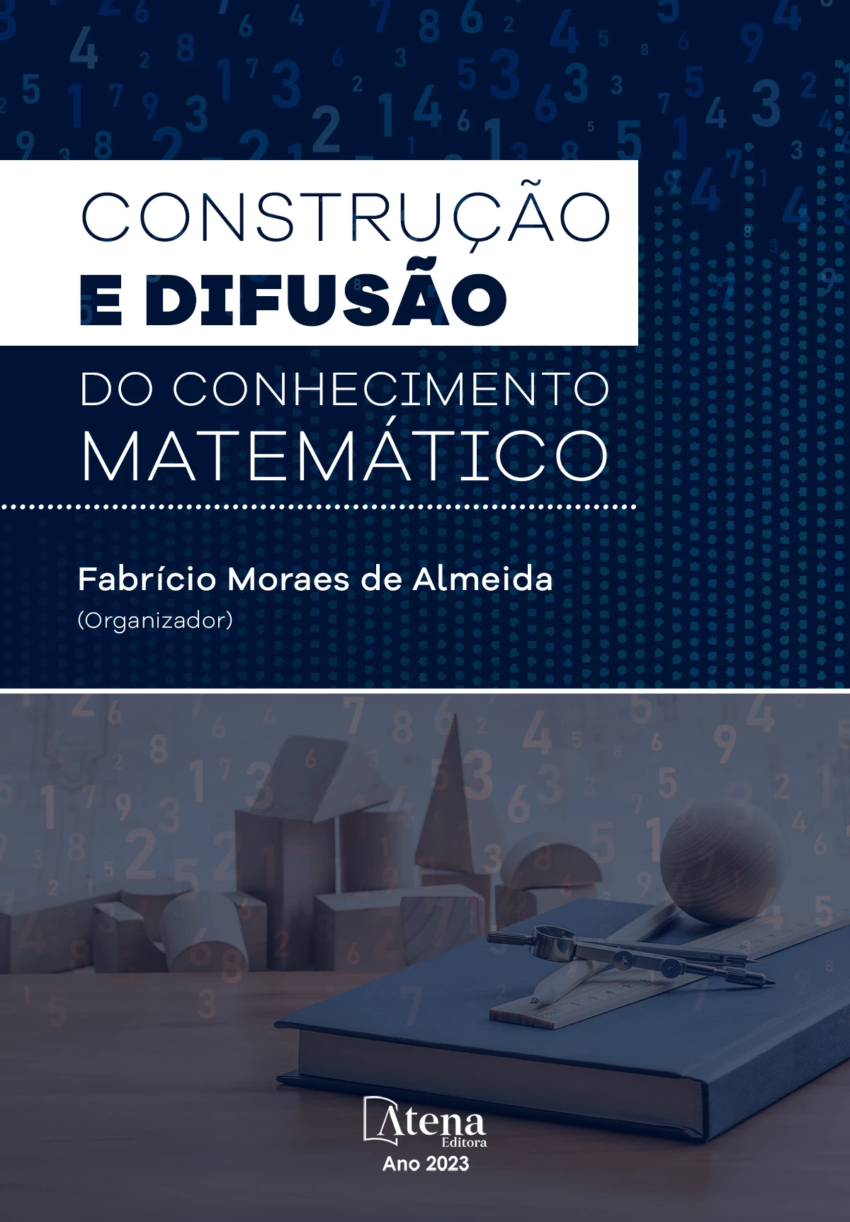 capa do ebook Construção e difusão do conhecimento matemático