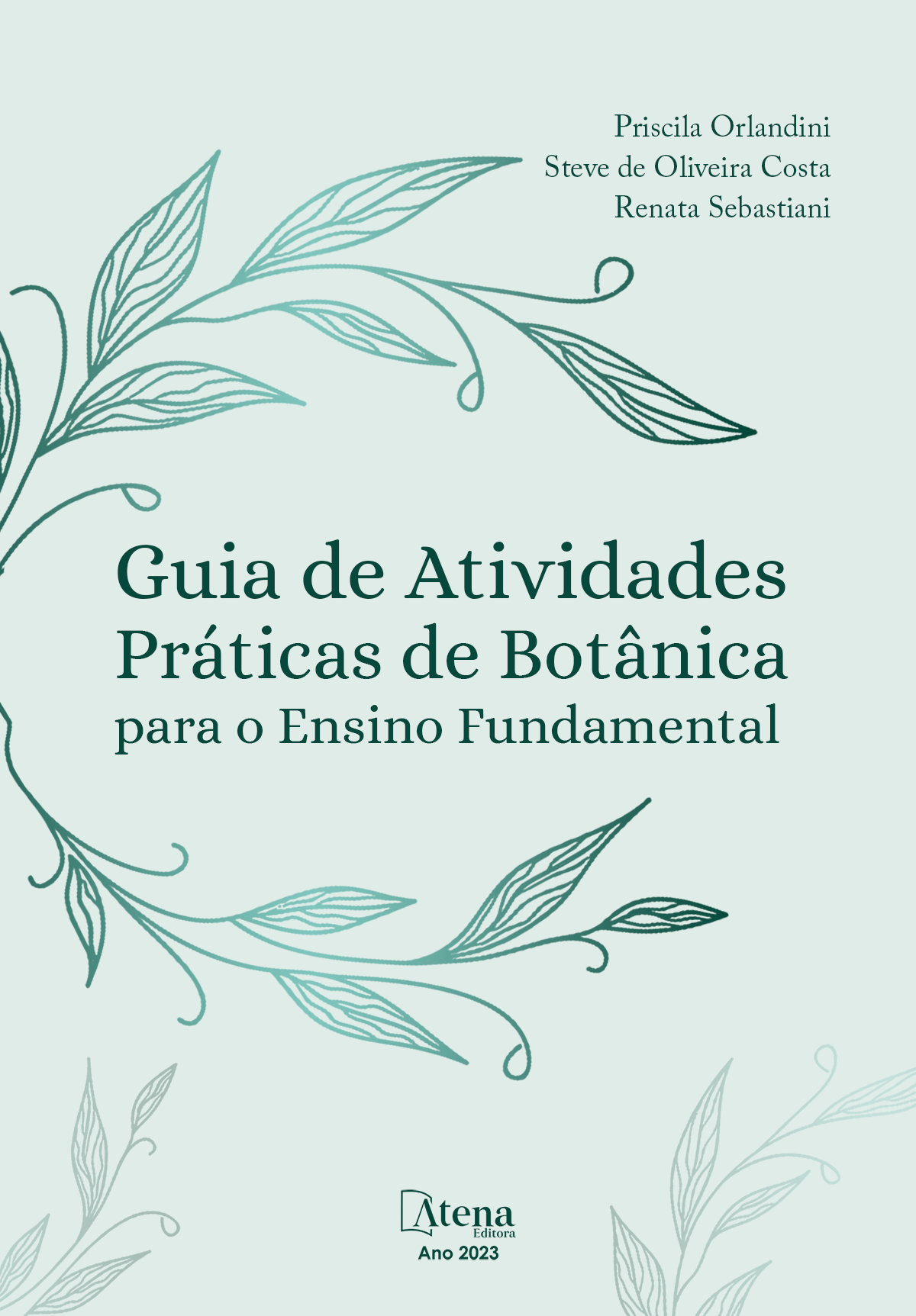 Guia de atividades práticas de botânica para o ensino fundamental II