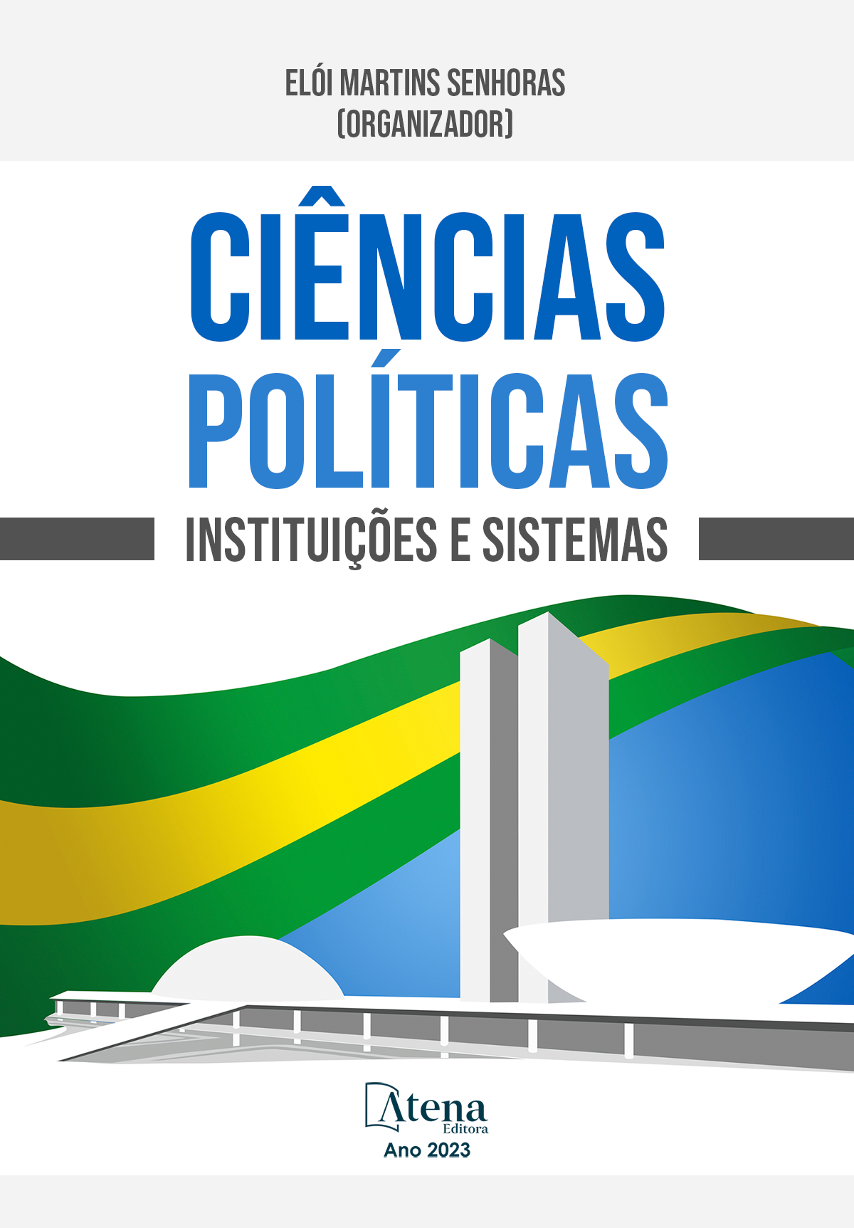 Ciências políticas: instituições e sistemas